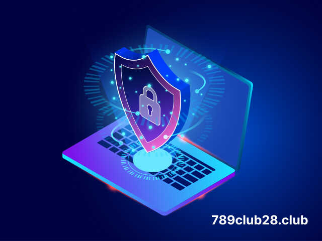 Nội dung chính sách bảo mật 789Club
