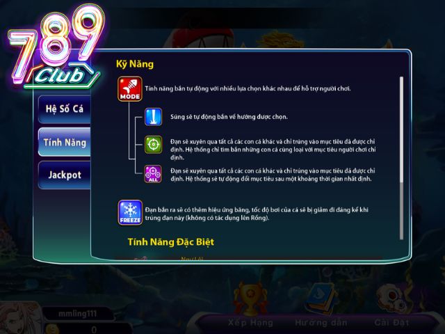 Các tính năng đặc biệt có trong game